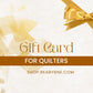 Gift Card for Quilters