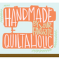 "Handmade by your Favorite Quiltaholic" Greeting Card