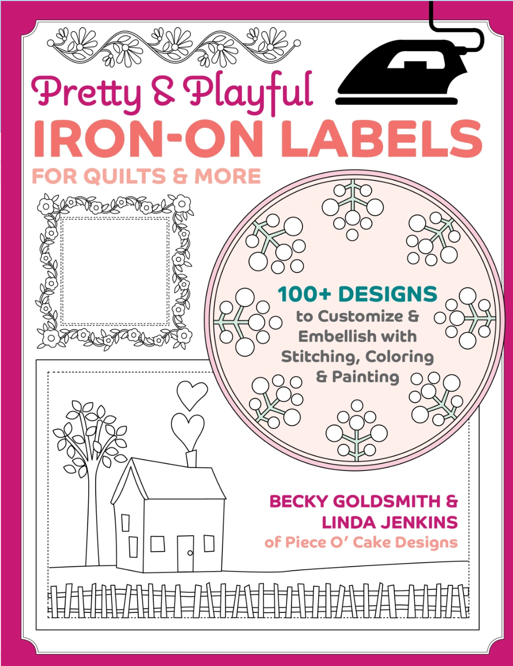 Pretty & Playful Iron-On Labels for Quilts and More - Book of Transfers